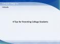 4 Tips for Parenting College Students PowerPoint PPT Presentation