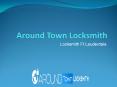 Around Town Locksmith PowerPoint PPT Presentation