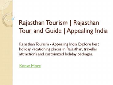 Rajasthan Tourism | Rajasthan Tour and Guide | Appealing India