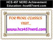HCS 457 NERD Achievement Education--hcs457nerd.com