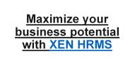 HRMS Software - Maximize your business potential with XEN