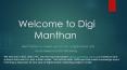 Digi Manthan PowerPoint PPT Presentation