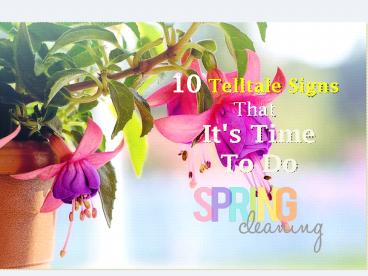 10 Telltale Signs that It'