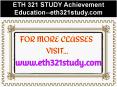ETH 321 STUDY Achievement Education--eth321study.com PowerPoint PPT Presentation