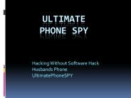 Hacking Without Software - Hack Husbands Phone UltimatePhoneSPY