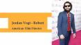 American Film Director- Jordan Vogt Roberts PowerPoint PPT Presentation