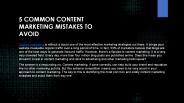 5 Common Content Marketing Mistakes to Avoid