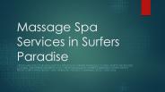 Massage Spa Services in Surfers Paradise