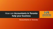 How can Accountants in Toronto help your business