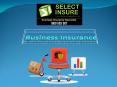 What is Business Insurance and Types of Business Insurance - Select Insure PowerPoint PPT Presentation