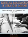 Dental Managed It Services Miami PowerPoint PPT Presentation