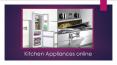 Save Money Shopping Kitchen Appliances online | Newmatic PowerPoint PPT Presentation