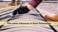 The Latest Advances in Roof Technology PowerPoint PPT Presentation