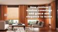 How custom window coverings add grace and elegance to home PowerPoint PPT Presentation