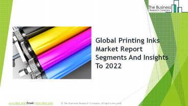 Printing Inks Market, Global Opportunities And Strategies