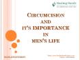 Circumcision and Its Importance in Men’s Life PowerPoint PPT Presentation