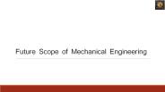 Future Scope of Mechanical Engineering