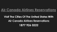 Visit the cities of the United States with Air Canada Airlines Reservations PowerPoint PPT Presentation