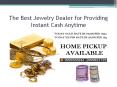 The Best Jewelry Dealer for Providing Instant Cash Anytime