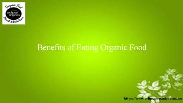 Benefits of Eating Organic Food