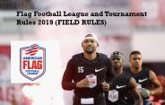 Flag Football League and Tournament Rules 2019