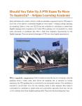 Should You Take Up A PTE Exam To Move To Australia - Avigna Learning Academy PowerPoint PPT Presentation