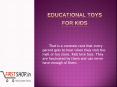 Educational Toys For Kids - First Shop PowerPoint PPT Presentation