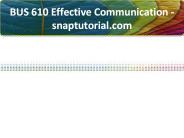 BUS 610 Effective Communication-snaptutorial.com