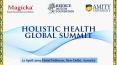 Holistic Health Global Summit - Magicka Rejoice and Amity PowerPoint PPT Presentation