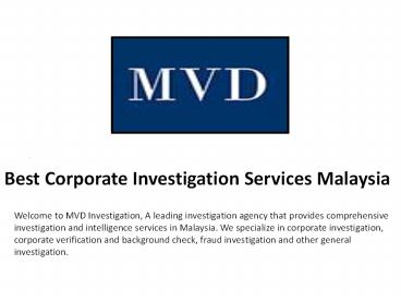 Best Corporate Investigation Services Malaysia