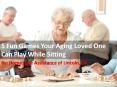 5 Fun Games Your Aging Loved One Can Play While Sitting PowerPoint PPT Presentation