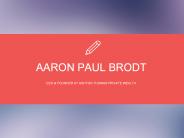 Aaron Paul Brodt - Financial Advisor