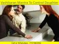 Vashikaran Mantra To Control Daughter PowerPoint PPT Presentation