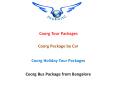 Coorg Tour Packages | Coorg Holiday Tour Package - ShubhTTC PowerPoint PPT Presentation