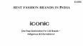Looking for best fashion brands in India check out Iconic
