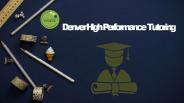 Denver High Performance Tutoring