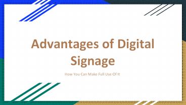 Advantages of Digital Signage (1)