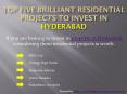 Top Residential Projects in Hyderabad Where you can Invest Easily PowerPoint PPT Presentation