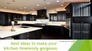 Best ideas to make your kitchen gorgeous