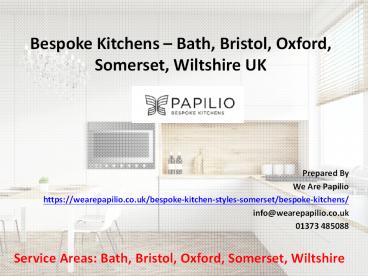 Bespoke Kitchens by We Are Papilio