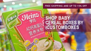 SHOP BABY  CEREAL BOXES BY  ICUSTOMBOXES