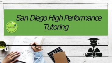San Diego High Performance Tutoring