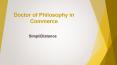 PHD in Commerce | Doctor of Philosophy in Commerce– SimpliDistance PowerPoint PPT Presentation
