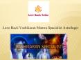 Love Back Vashikaran Mantra Specialist Astrologer PowerPoint PPT Presentation