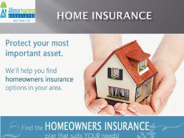 what you know about Home Insurance