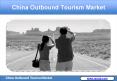 China Outbound Tourism Market is expected to surpass the milestone of US$ 500 Billion PowerPoint PPT Presentation