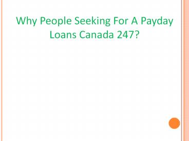Payday Loans Canada 247 - Get Overnight Advance Cash
