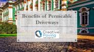 Benefits of Permeable Driveways