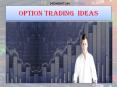 option trading ideas PowerPoint PPT Presentation