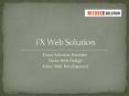 Forex Solution Provider | Forex Web Design | Forex Web Development PowerPoint PPT Presentation